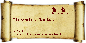 Mirkovics Martos névjegykártya